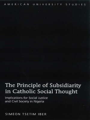 cover image of The Principle of Subsidiarity in Catholic Social Thought